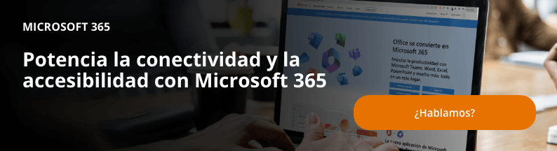 Imagen con texto: "Potencia la conectividad y la accesibilidad con Microsoft 365"