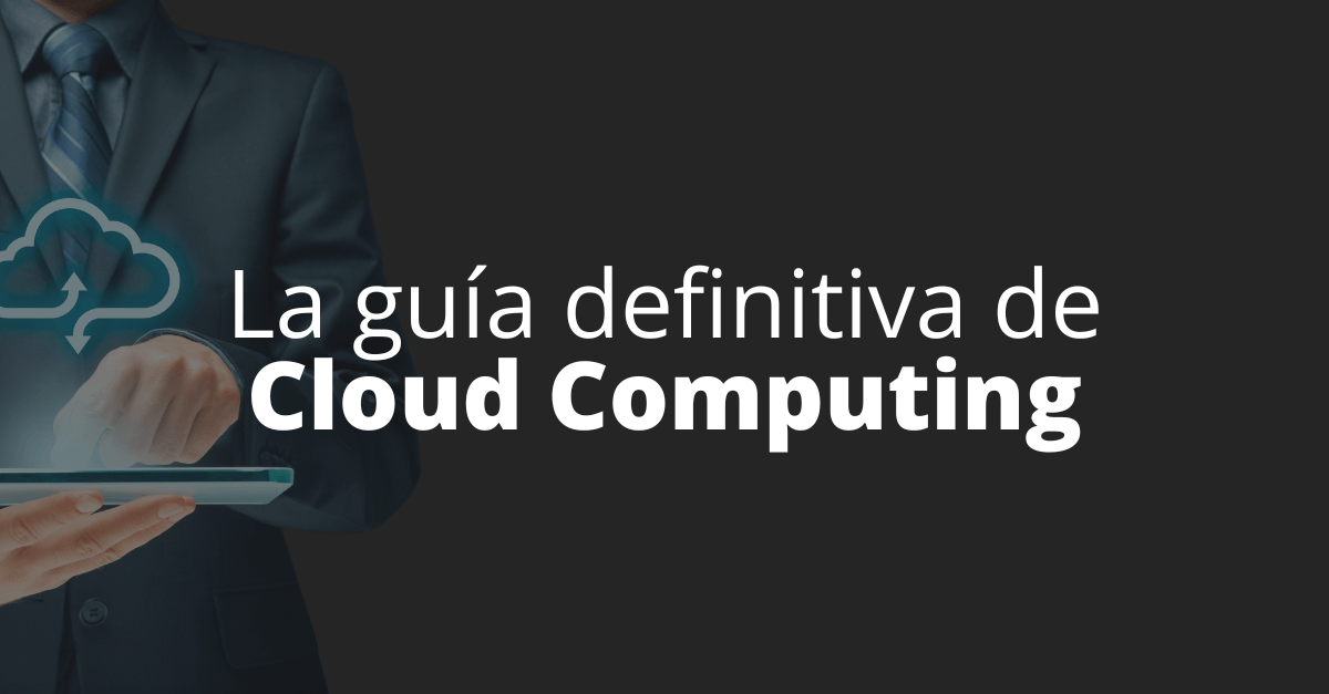 Banner con texto: "La guía definitiva de Cloud Computing"