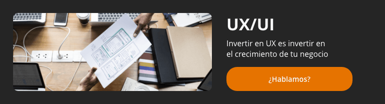 Banner con texto: "Invertir en UX es invertir en el crecimiento de tu negocio. ¿Hablamos?".